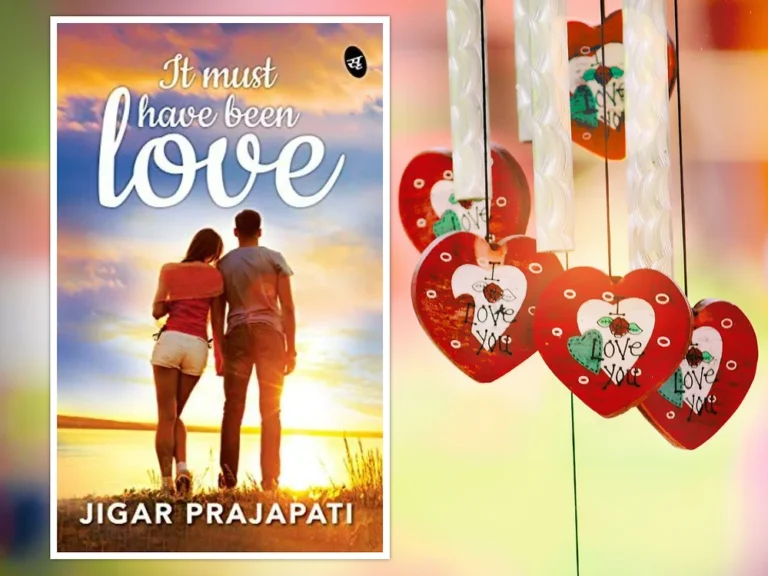 Book Review: It Must Have Been Love